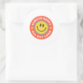 Altijd de hele dag gelukkig ronde sticker (Tas)