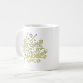 altijd de jouwe koffiemok (Voorkant links)