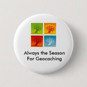 Altijd de reden om Geocaching GeoSwag Pin Ronde Button 5,7 Cm