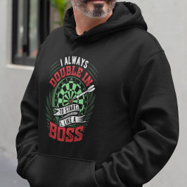 Altijd dubbel in als een baas - Epic Dart Legend Hoodie