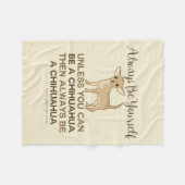 Altijd een Chihuahua zijn Fleece Deken (Voorkant (Horizontaal))