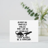 Altijd een dinosaurus, grappig, diner, citaten, te briefkaart (Staand voorkant)