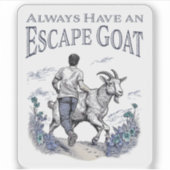 Altijd een Escape Goat (lichtere items) Sticker (Voorkant)