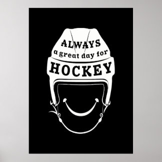 Altijd een geweldige dag voor Hockey Poster