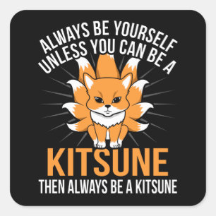 Altijd een kitsune Japanse Nine Tail Fox Vierkante Sticker