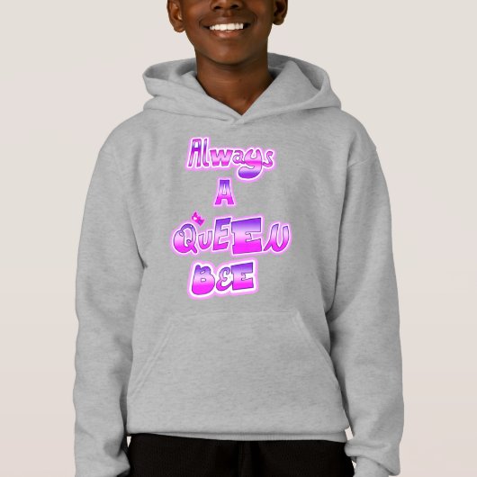 Altijd een koningin bij meisjes hoodie (Voorkant)