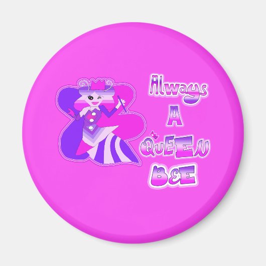 Altijd een koningin bijenmagneet magneet (Voorkant)