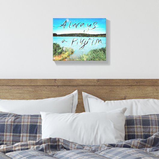 Altijd een pelgrim canvas afdruk (Insitu (Slaapkamer))