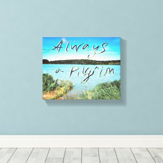 Altijd een pelgrim canvas afdruk (Insitu (Houten vloer))
