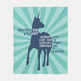 Altijd een unicorn Funny Fleece Deken