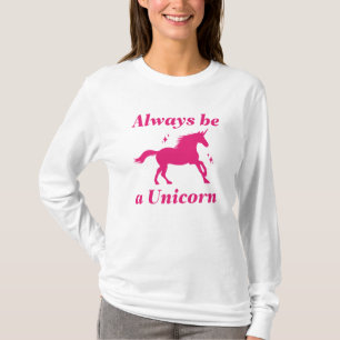 Altijd een unicorn zijn t-shirt