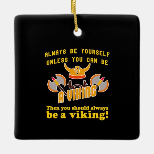 Altijd een Viking zijn Keramisch Ornament (Voorkant)