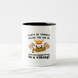 Altijd een Viking zijn Tweekleurige Koffiemok