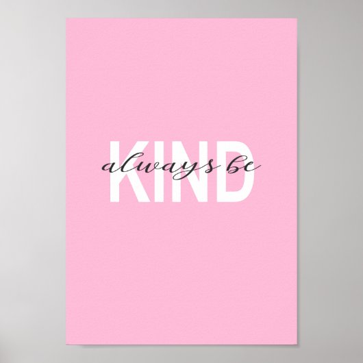 Altijd een vriendelijke typografie met een roze ac poster (Voorkant)