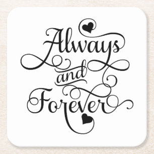 Altijd en altijd, bruiloft of Valentijnsdag Kartonnen Onderzetters