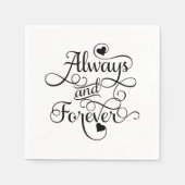 Altijd en altijd, bruiloft of Valentijnsdag Servetten (Voorkant)