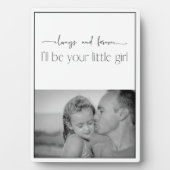 Altijd en altijd jouw kleine meisje verticale foto fotoplaat (voorkant)