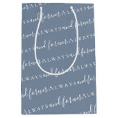 Altijd en voor altijd een blauwe bruiloft medium cadeauzakje (Voorkant)