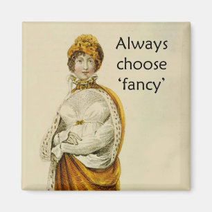 "Altijd Fancy"  Ackerman Lady Magneet
