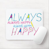 Altijd gelukkig muismat (Met muis)