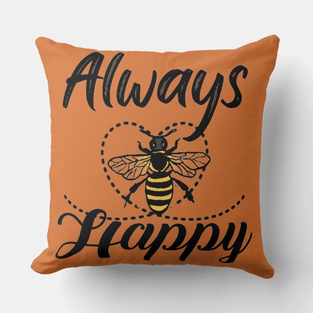 altijd gelukkig zijn  kussen (Voorkant)