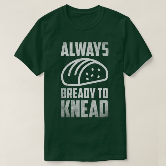 Altijd goed doen kniad Breadmaker Baking T-shirt (Design voorkant)