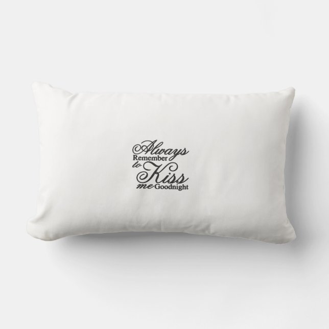 Altijd herinneren aan Kiss me Goodnight Pillow Kussen (Voorkant)