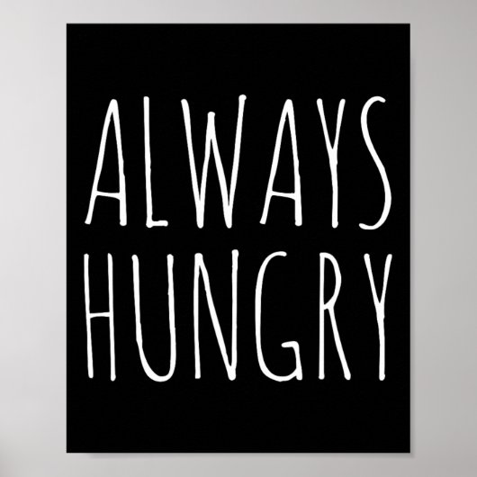 Altijd honger Eten Krachttraining Eiwit M Koolhydr Poster (Voorkant)