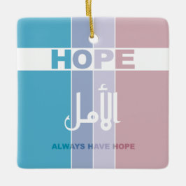 Altijd hoop hebben keramisch ornament