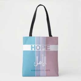 Altijd hoop hebben tote bag