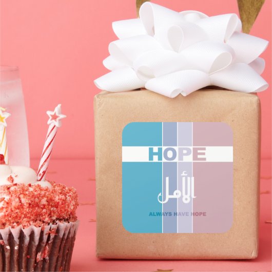 Altijd hoop hebben vierkante sticker (Feest)