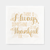 Altijd iets om dankbaar voor te zijn folie servetten (Voorkant)