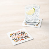 Altijd iets om dankbaar voor te zijn kartonnen onderzetters (Insitu)