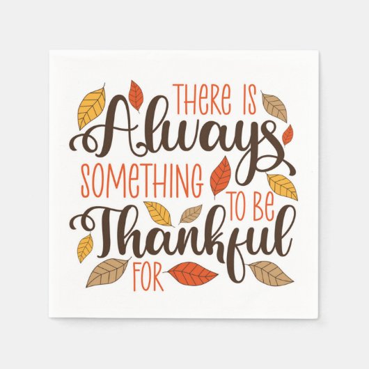 Altijd iets om dankbaar voor te zijn servet (Voorkant)