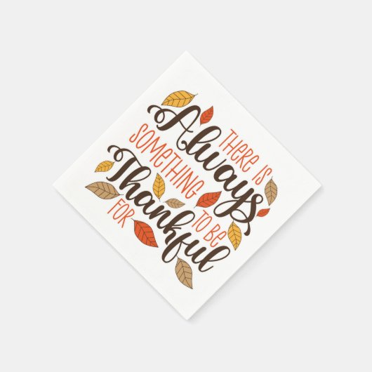 Altijd iets om dankbaar voor te zijn servet (Hoek)