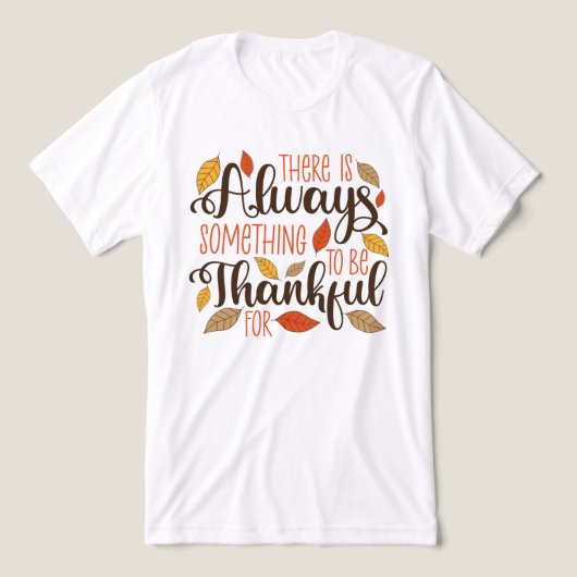 Altijd iets om dankbaar voor te zijn Tri-Blend shirt (Design voorkant)