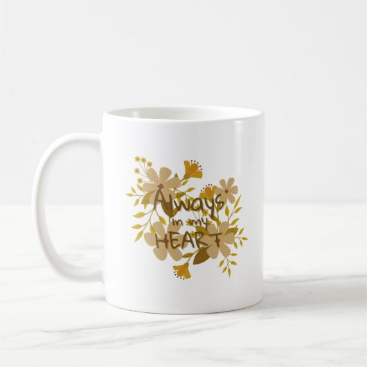 ALTIJD IN MIJN HART KOFFIEMOK (Links)