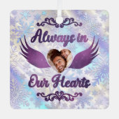 Altijd in ons hart - Persoonlijke herdenkingsfoto Metalen Ornament (Voorkant)