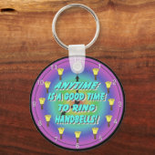 Altijd is een goed moment om handriemen te bellen sleutelhanger (Voorkant)