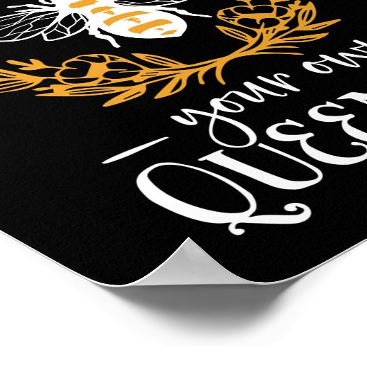 Altijd je eigen koningin-bijenofferte poster (Hoek)