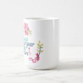 Altijd je onzichtbare kroon draag koffiemok (Center)