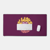 Altijd jezelf zijn - Handje lettertekens Bureaumat (Keyboard & Muis)