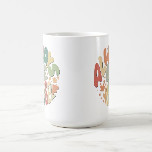 Altijd jezelf zijn - najaar Inspirerend Mok (Center)