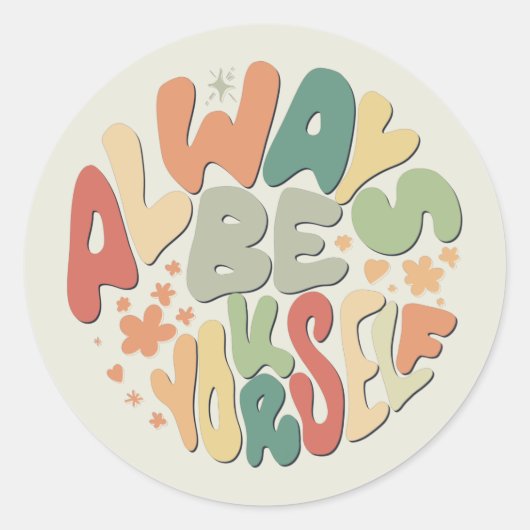 Altijd jezelf zijn - najaar Inspirerend Ronde Sticker (Voorkant)