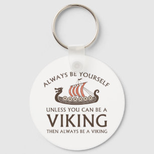 Altijd jezelf zijn sleutelhanger