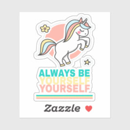 Altijd jezelf zijn sticker