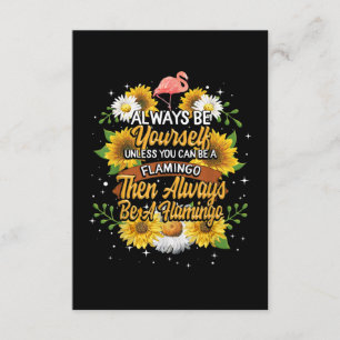 Altijd jezelf zijn, tenzij je een Flamingo kunt zi Informatiekaartje