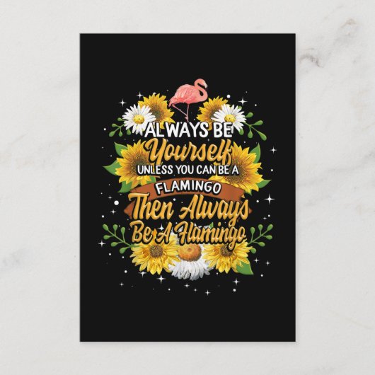 Altijd jezelf zijn, tenzij je een Flamingo kunt zi Informatiekaartje (Voorkant)