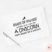 Altijd jezelf zijn, tenzij je een Unicorn kunt zij Rechthoekige Sticker (Envelop)