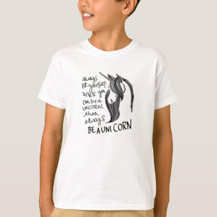 Altijd jezelf zijn, tenzij je een Unicorn kunt zij T-shirt
